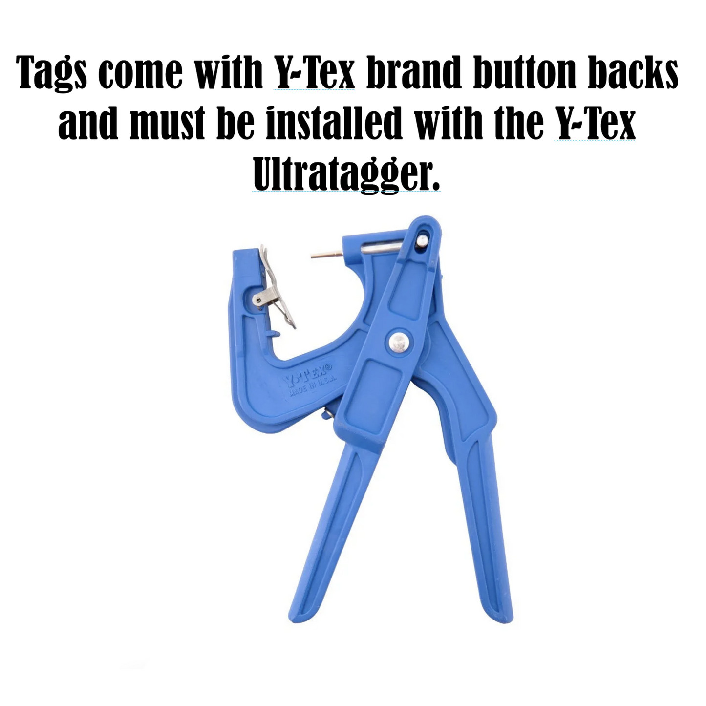 Image showing an example of the correct tagger to use. This is the Y-Tex Ultratagger.