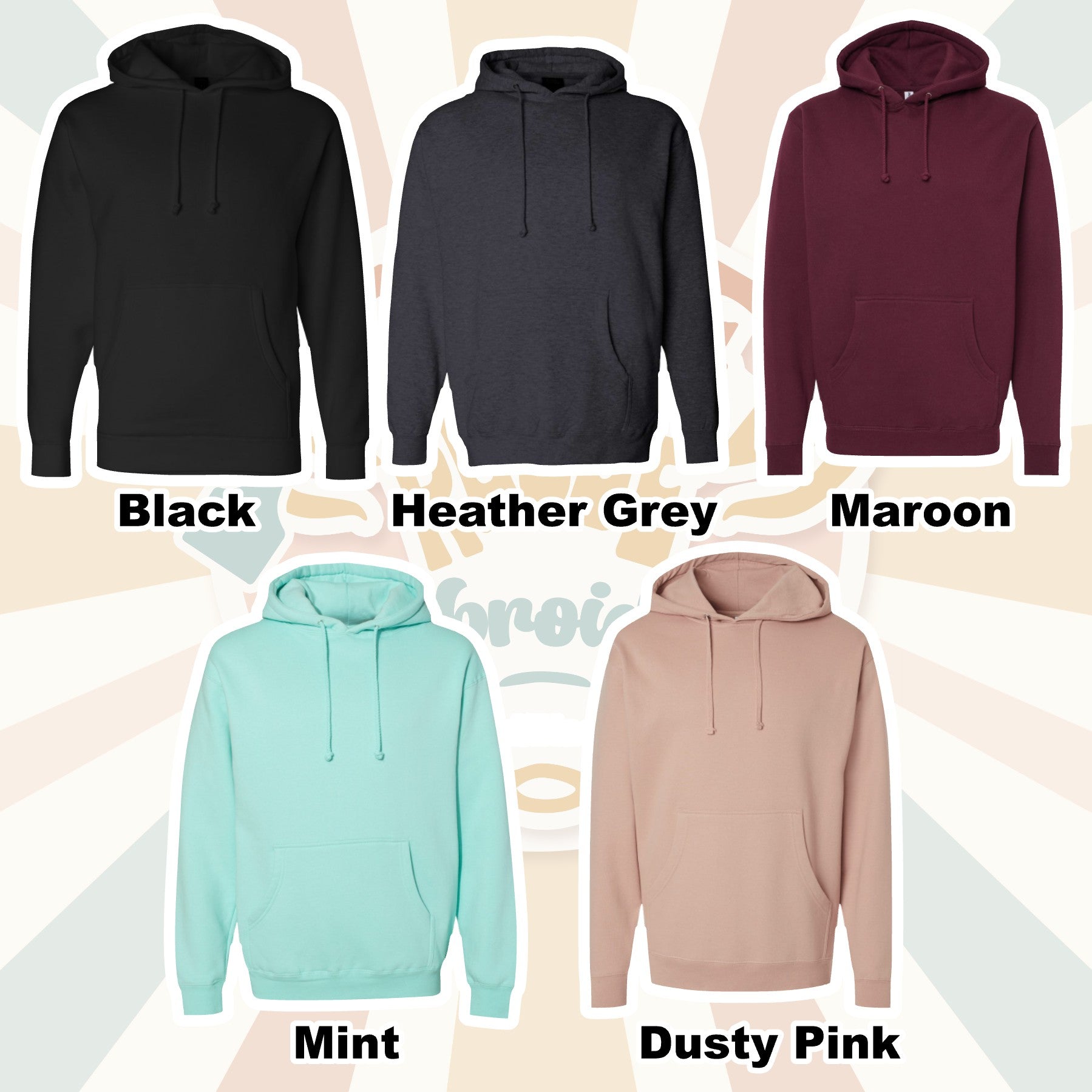 Five hoodies in black, heather grey, maroon, mint, and dusty pink on a neutral background.