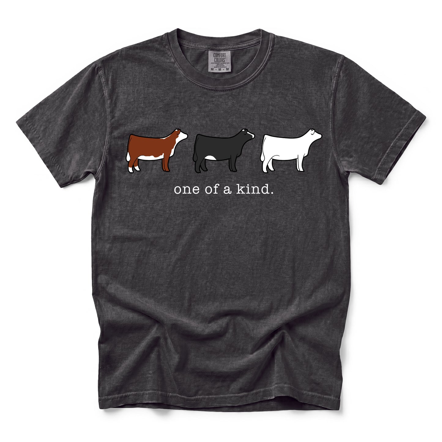 One Of A Kind - Show Heifer T-Shirt