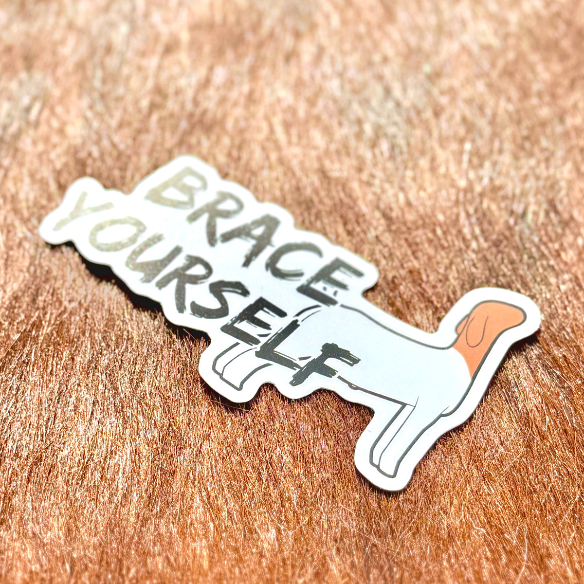 Boer market goat sticker with 'BRACE YOURSELF' text.
