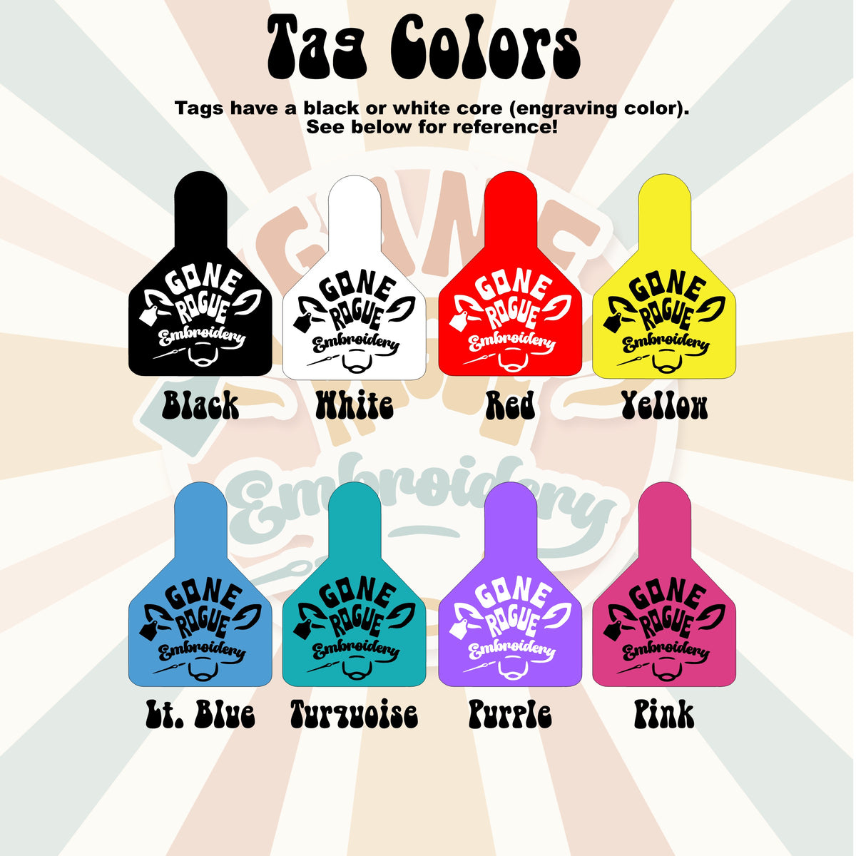 Color swatches for custom livestock ear tags with text 'Gone Rogue Embroidery' in various colors.